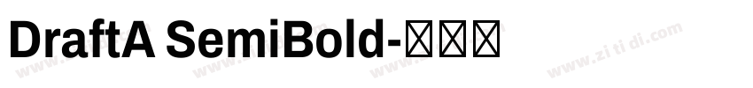 DraftA SemiBold字体转换
